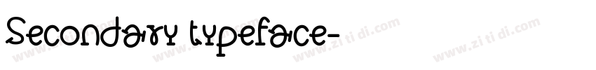 Secondary typeface字体转换 Secondary typeface字体转换